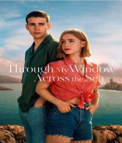 Through My Window Across the Sea (2024) ORG Hindi Dubbed Movie