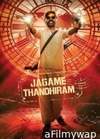 Jagame Thandhiram (2021) ORG UNCUT Hindi Dubbed Movie