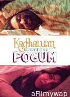Kadhalum Kadandhu Pogum (2016) ORG UNCUT Hindi Dubbed Movies