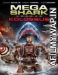 Mega Shark vs Kolossus (2015) Dual Audio Movie