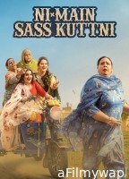 Ni Main Sass Kuttni (2022) Punjabi Full Movie