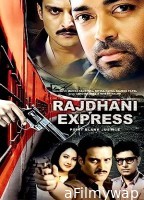 Rajdhani Express (2013) Hindi Movie