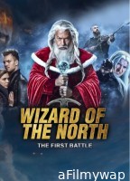 Wizards of the North The First Battle (2019) ORG Hindi Dubbed Movie